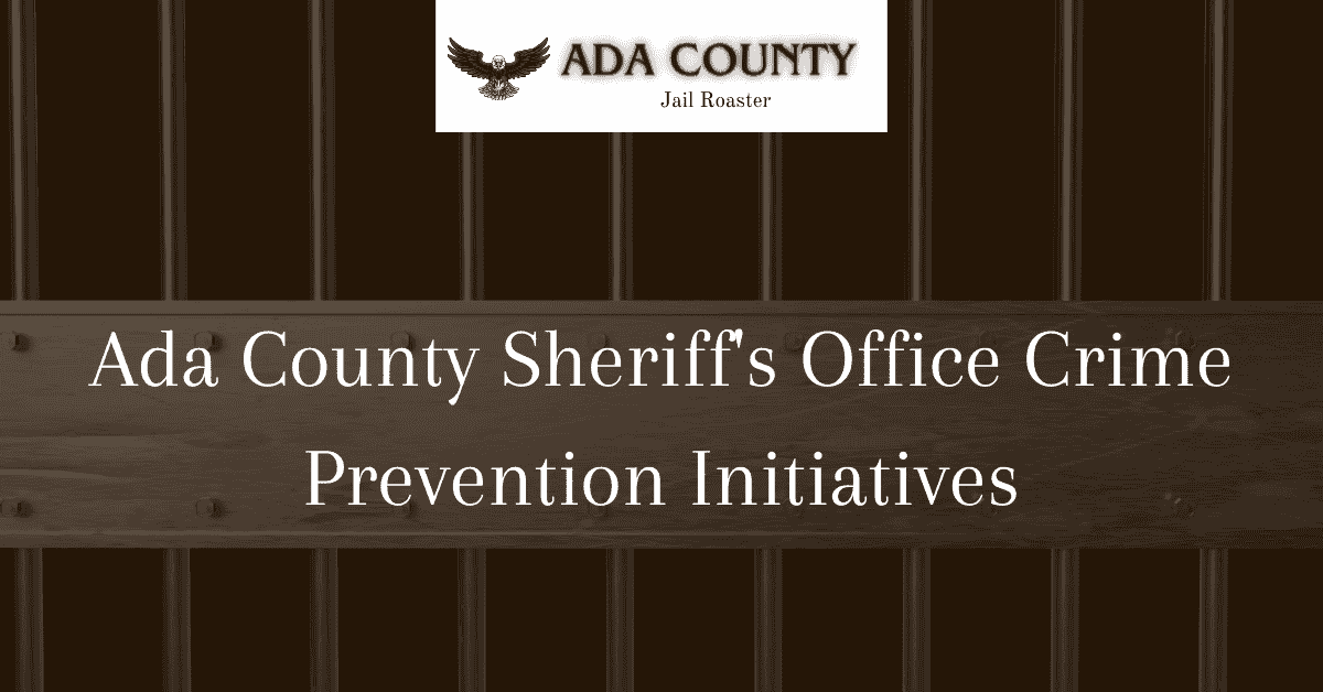 Ada County Sheriff's Office Crime Prevention Initiatives