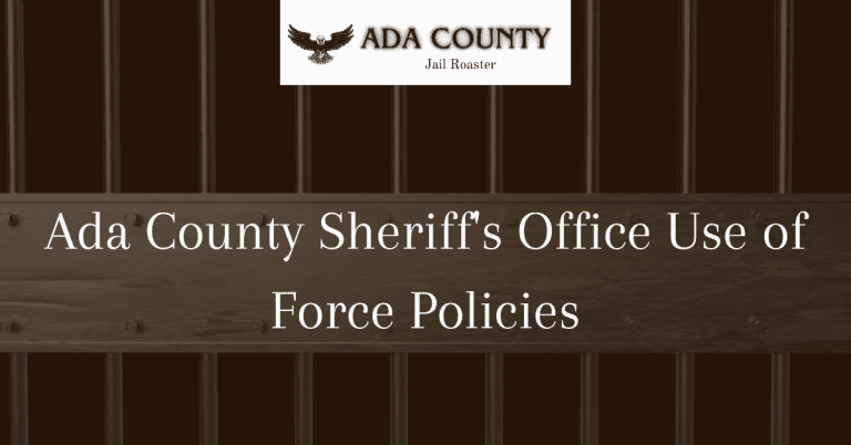 Ada County Sheriff's Office Use of Force Policies