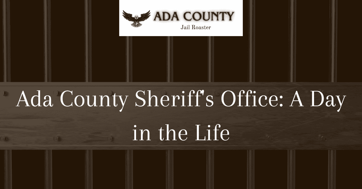Ada County Sheriff's Office: A Day in the Life