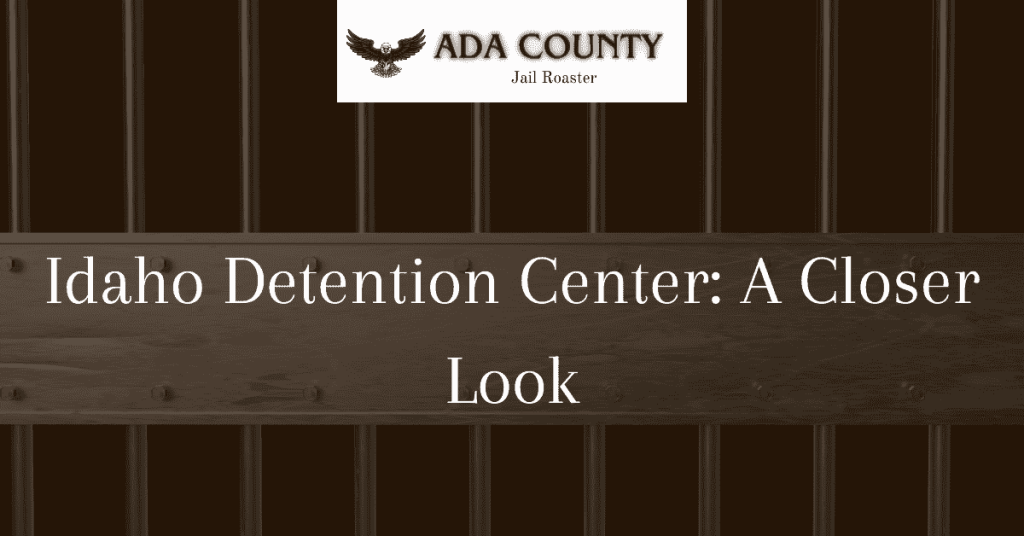 Idaho Detention Center A Closer Look Ada County Jail Roster